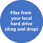 Files from your local hard drive (drag&drop)